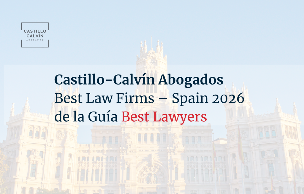 Castillo Calvín mejor despacho de abogados de España según Best Law Firms